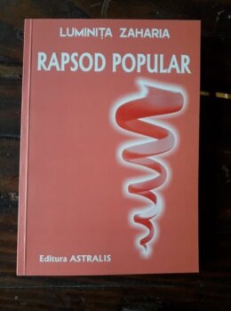 Lucian Avramescu: Poeta Luminița Zaharia, ”o femeie sublimă”
