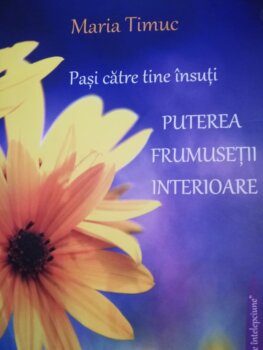 Giorgiana Radu: Maria Timuc, despre noi, “poeziile lui Dumnezeu”